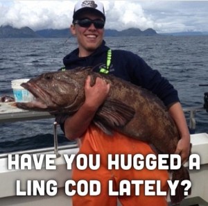 Have you hugged a lingcod